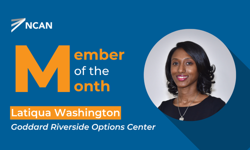 A graphic celebrating our June 2026 NCAN Member of the Month, Latiqua Washington from Goddard Riverside Options Center